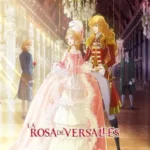 La rosa de Versalles (2025)