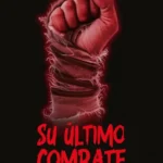 Su último combate (2024)