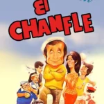 El Chanfle (1979)